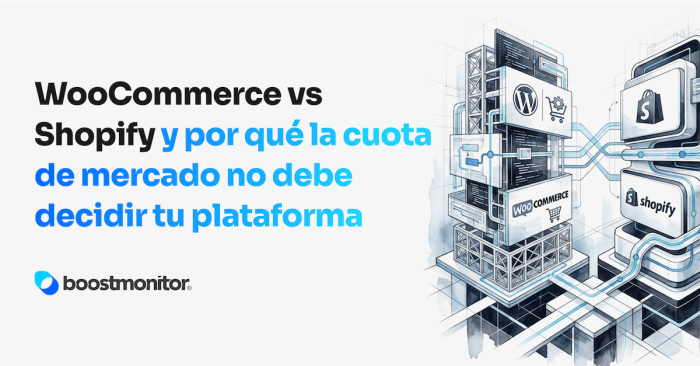 WooCommerce vs Shopify y por qué la cuota de mercado no debe decidir tu plataforma